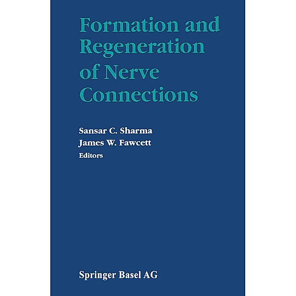 Formation and Regeneration of Nerve Connections, Sharma, Fawcett