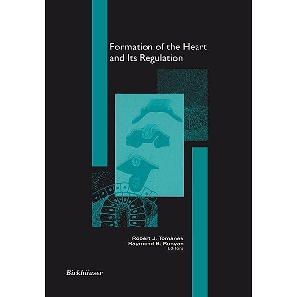 Formation of the Heart and its Regulation / Cardiovascular Molecular Morphogenesis