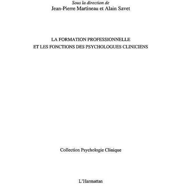 Formation professionnelle et les fonctio / Hors-collection, Jean-Pierre Martineau