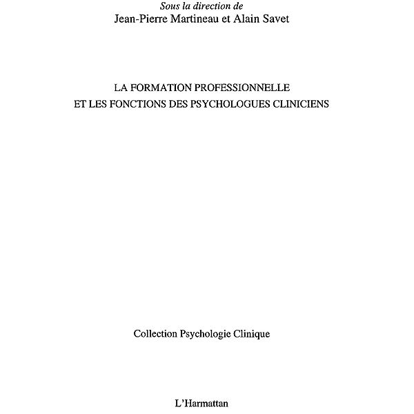 Formation professionnelle et les fonctio / Hors-collection, Jean-Pierre Martineau