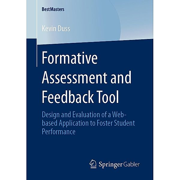 Formative Assessment and Feedback Tool / BestMasters, Kevin Duss