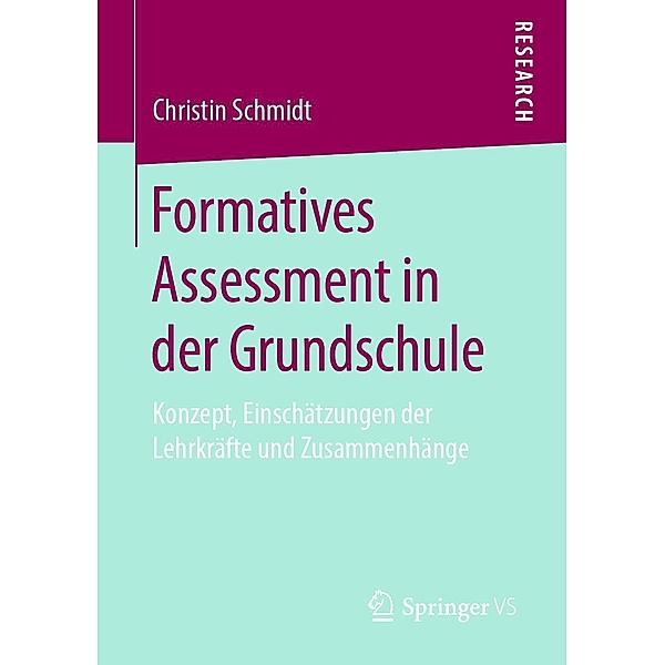 Formatives Assessment in der Grundschule, Christin Schmidt