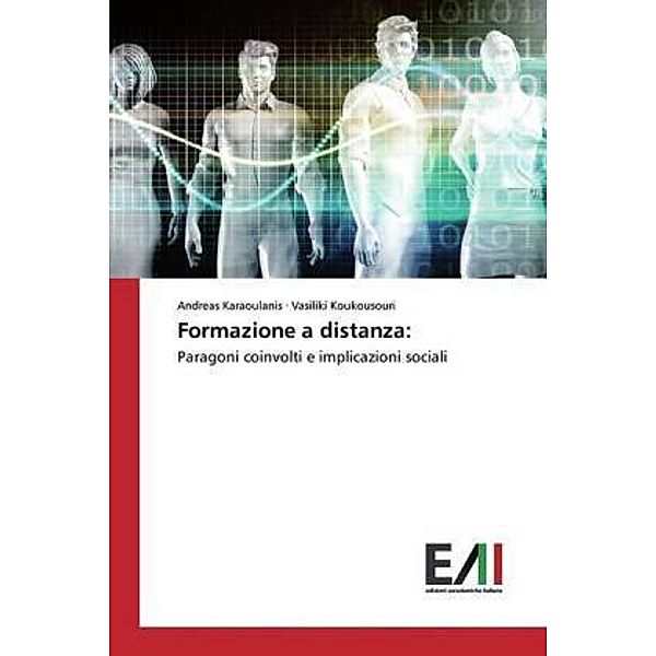 Formazione a distanza:, Andreas Karaoulanis, Vasiliki Koukousouri