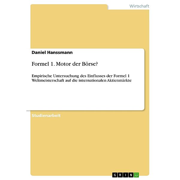 Formel 1. Motor der Börse?, Daniel Hanssmann