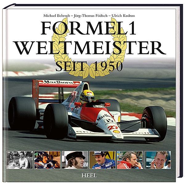 Formel 1 Weltmeister seit 1950, Michael Behrndt, Jörg-Thomas Födisch, Ulrich Kudrass