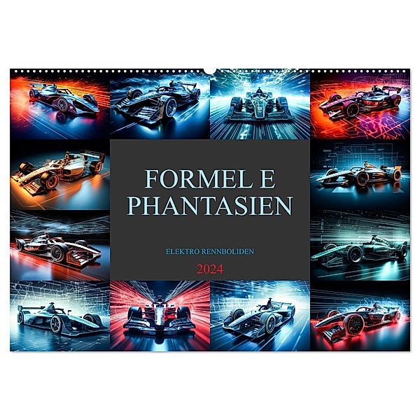 Formel E Phantasien (Wandkalender 2024 DIN A2 quer), CALVENDO Monatskalender, Dirk Meutzner