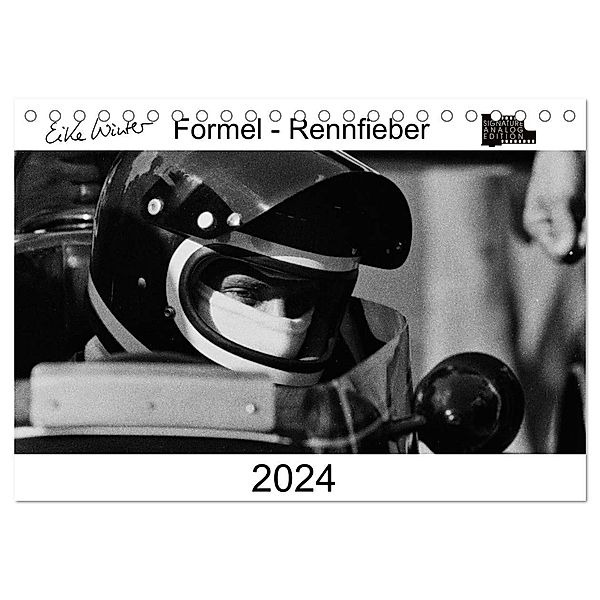 Formel - Rennfieber (Tischkalender 2024 DIN A5 quer), CALVENDO Monatskalender, Eike Winter