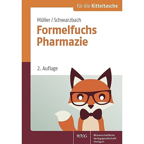 Formelfuchs Pharmazie, Bernhard Müller, Ralf Schwarzbach