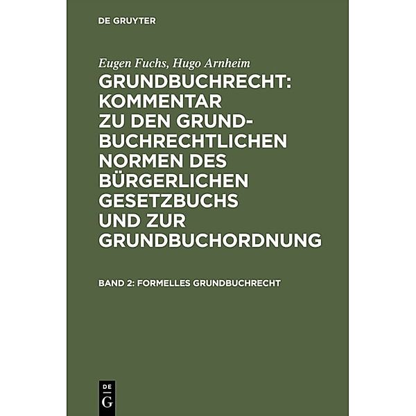 Formelles Grundbuchrecht, Hugo Arnheim