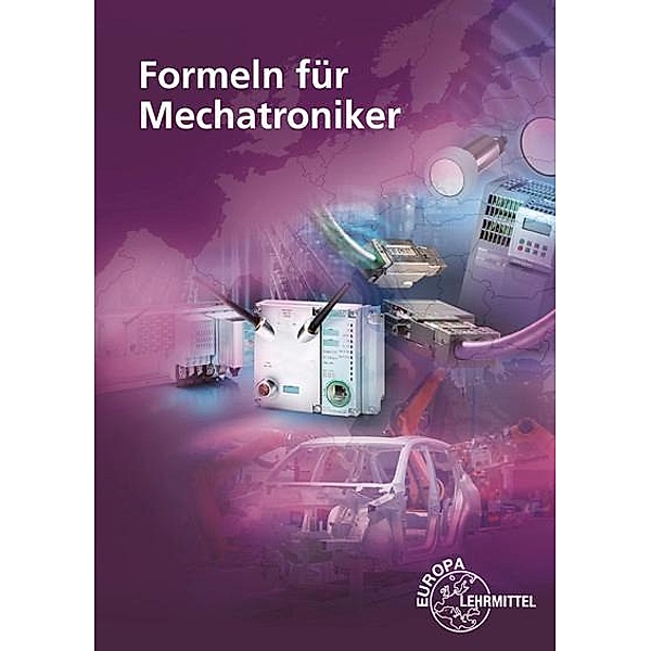 Formeln für Mechatroniker, Gregor Häberle, Verena Häberle, Konstantin Häberle