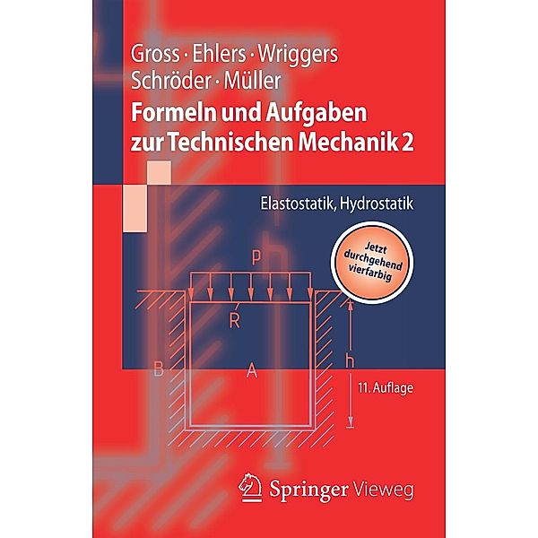 Formeln und Aufgaben zur Technischen Mechanik 2 / Springer-Lehrbuch, Dietmar Gross, Wolfgang Ehlers, Peter Wriggers, Jörg Schröder, Ralf Müller