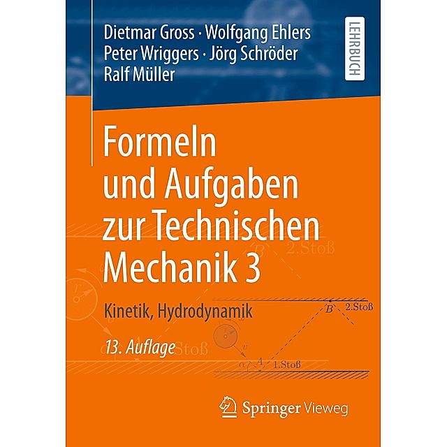 Formeln und Aufgaben zur Technischen Mechanik 3 Buch versandkostenfrei