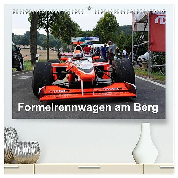 Formelrennwagen am Berg (hochwertiger Premium Wandkalender 2024 DIN A2 quer), Kunstdruck in Hochglanz, Andreas von Sannowitz