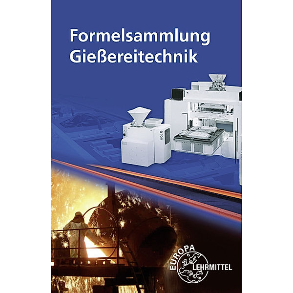 Formelsammlung Giessereitechnik, Mirco Finke