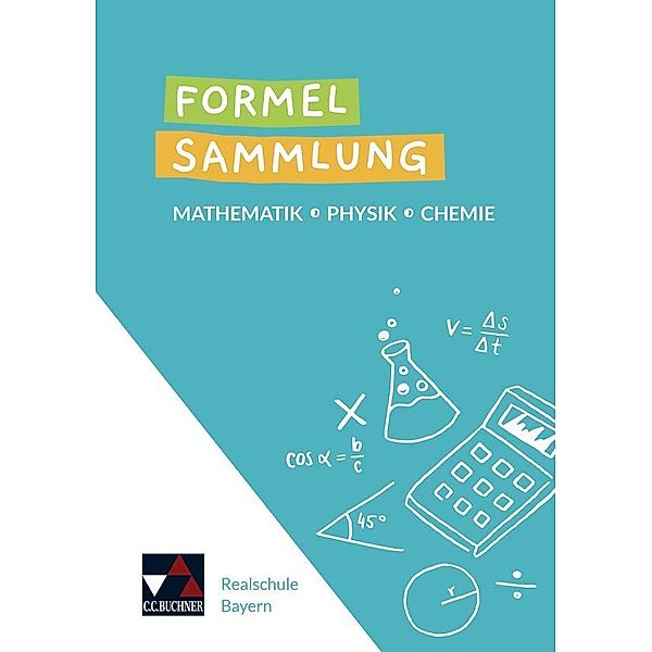 Formelsammlung Mathe - Physik - Chemie