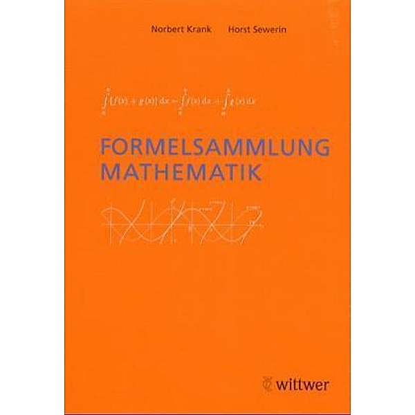 Formelsammlung Mathematik, Norbert Krank, Horst Sewerin