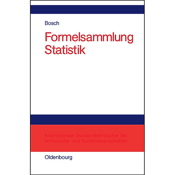 Formelsammlung Statistik, Karl Bosch
