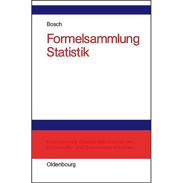 Formelsammlung Statistik / Jahrbuch des Dokumentationsarchivs des österreichischen Widerstandes, Karl Bosch