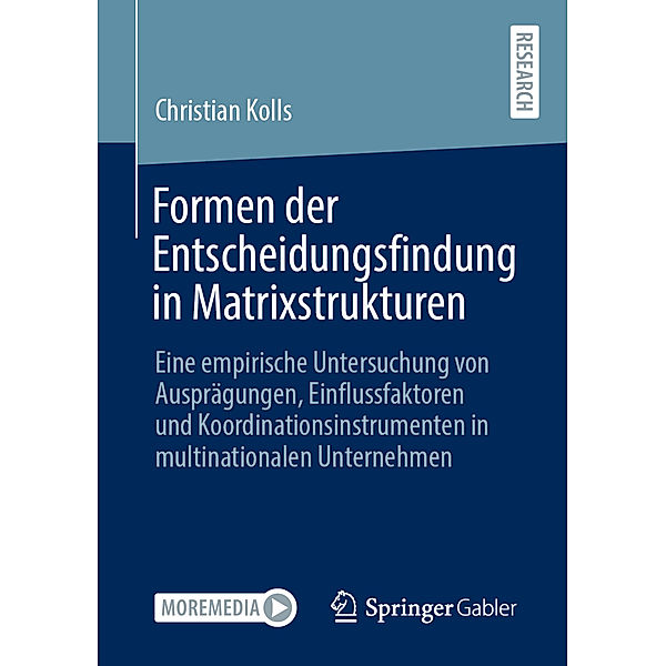 Formen der Entscheidungsfindung in Matrixstrukturen, Christian Kolls