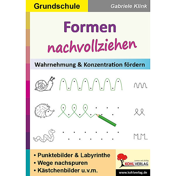 Formen nachvollziehen / Grundschule, Gabriele Klink