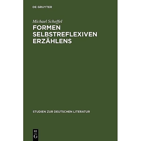 Formen selbstreflexiven Erzählens / Studien zur deutschen Literatur Bd.145, Michael Scheffel