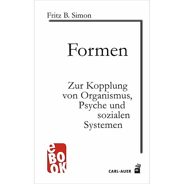 Formen / Systemische Horizonte, Fritz B. Simon