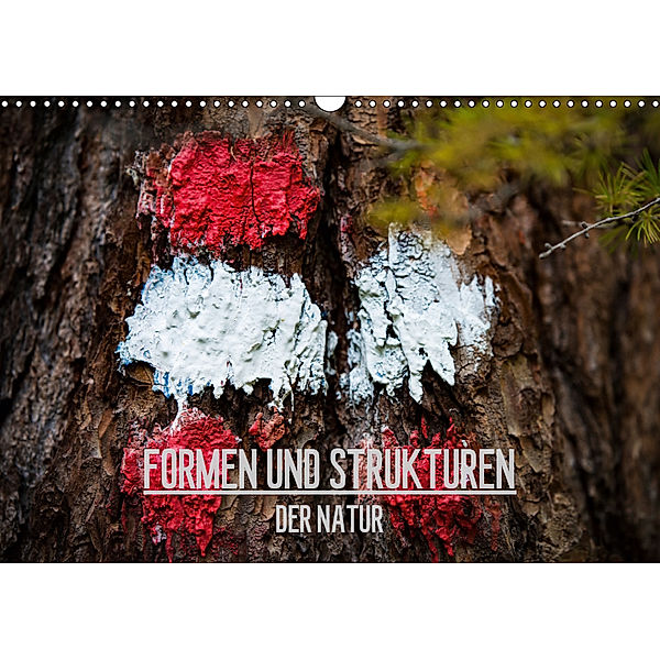 Formen und Strukturen der Natur (Wandkalender 2019 DIN A3 quer), Mike Grimm