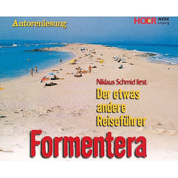 Formentera, Niklaus Schmid