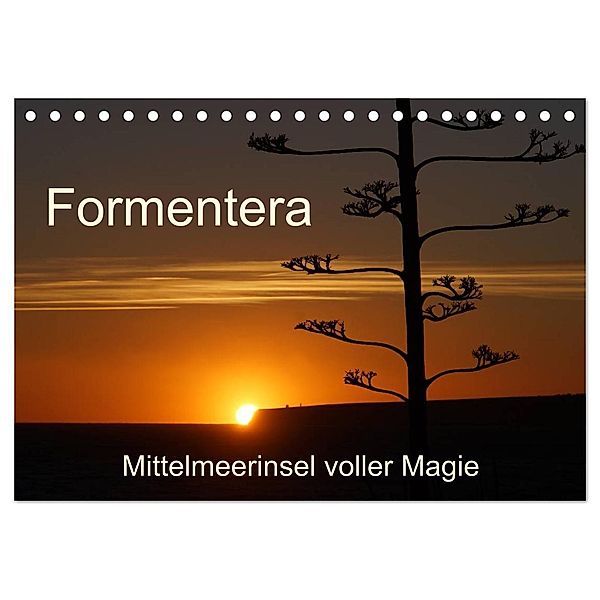 Formentera - Mittelmeerinsel voller Magie (Tischkalender 2025 DIN A5 quer), CALVENDO Monatskalender, Calvendo, Heidemarie Kück