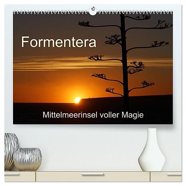 Formentera - Mittelmeerinsel voller Magie (hochwertiger Premium Wandkalender 2024 DIN A2 quer), Kunstdruck in Hochglanz, Heidemarie Kück