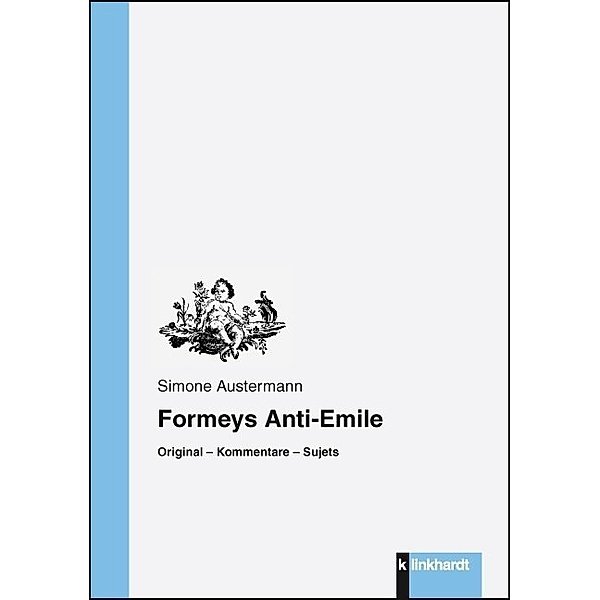 Formeys Anti-Emile, Simone Austermann