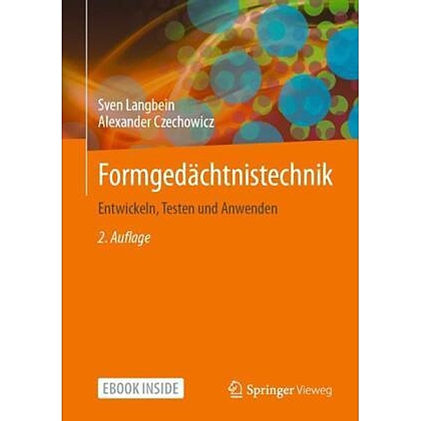 Formgedächtnistechnik, m. 1 Buch, m. 1 E-Book, Sven Langbein, Alexander Czechowicz