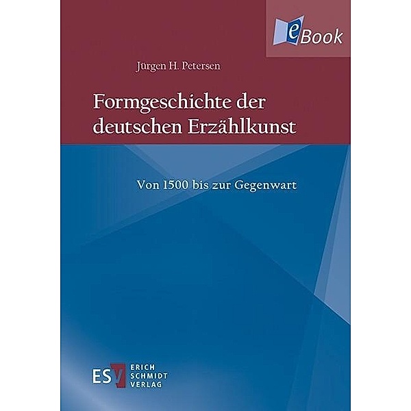 Formgeschichte der deutschen Erzählkunst, Jürgen H. Petersen