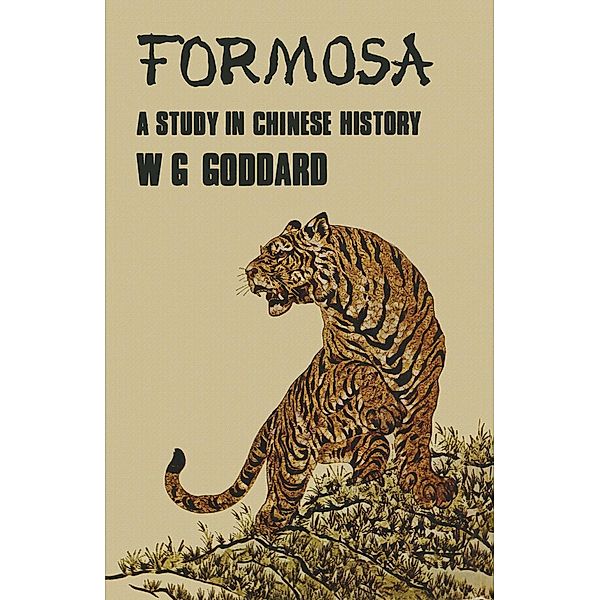 Formosa: A Study in Chinese History / Palgrave Macmillan, NA NA