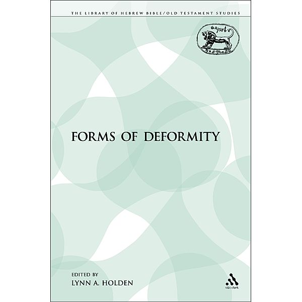 Forms of Deformity, Lynn Holden