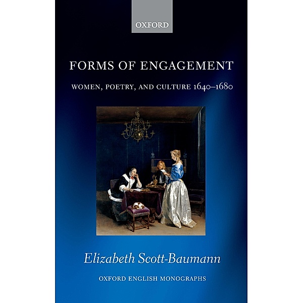Forms of Engagement / Oxford English Monographs, Elizabeth Scott-Baumann
