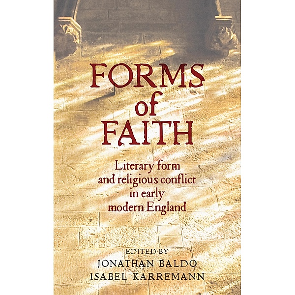 Forms of faith, Isabel Karremann, Jonathan Baldo