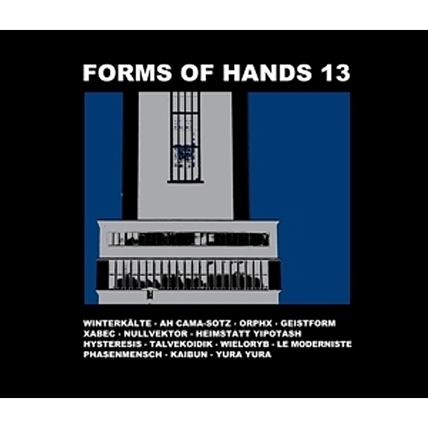 Forms Of Hands 13, Diverse Interpreten