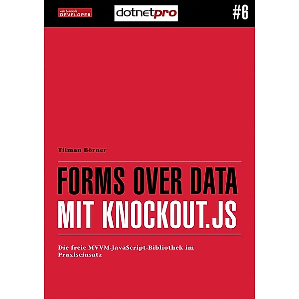 Forms over Data mit Knockout.js, Tilman Börner