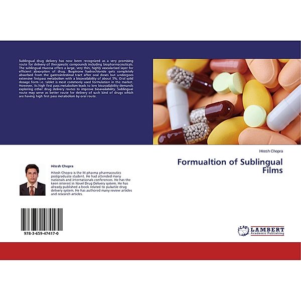 Formualtion of Sublingual Films, Hitesh Chopra