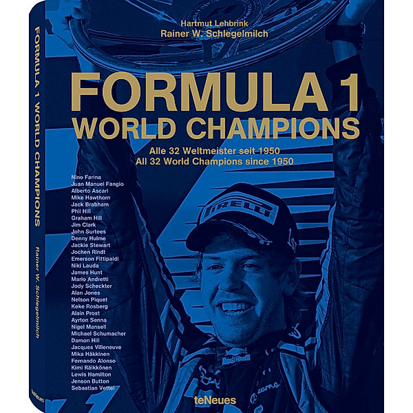 Formula 1 World Champions, Hartmut Lehbrink, Rainer W. Schlegelmilch