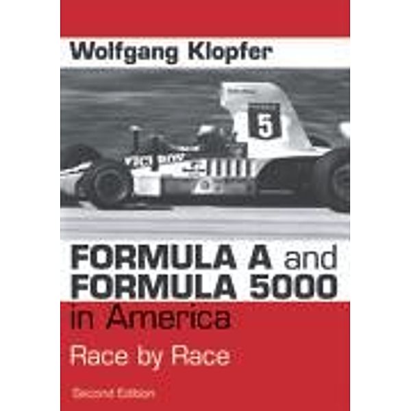 Formula A and Formula 5000 in America, Wolfgang Klopfer