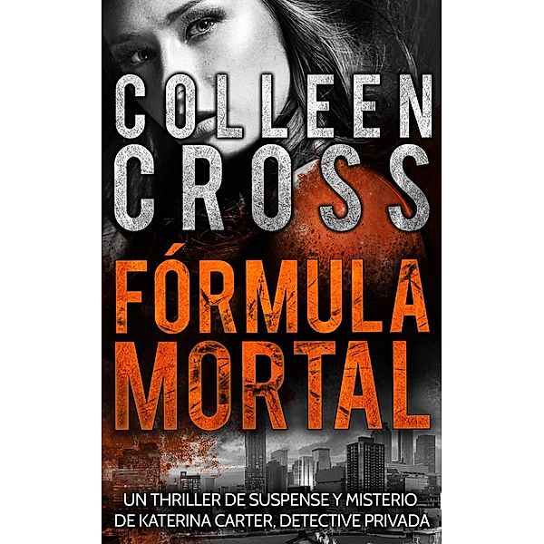 Formula Mortal, Colleen Cross