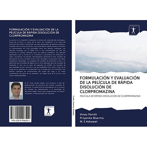 FORMULACIÓN Y EVALUACIÓN DE LA PELÍCULA DE RÁPIDA DISOLUCIÓN DE CLORPROMAZINA, Vinay Pandit, Priyanka Sharma, M. S Ashawat