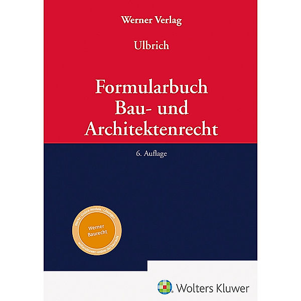 Formularbuch Bau- und Architektenrecht