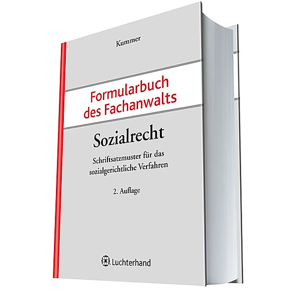 Formularbuch des Fachanwalts Sozialrecht, Peter Kummer