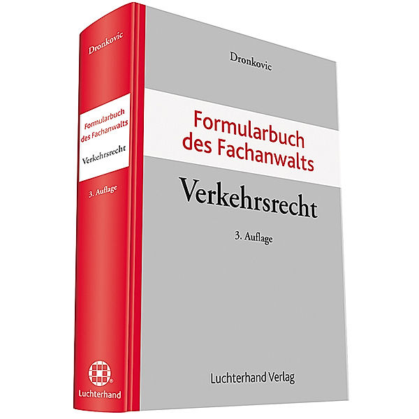 Formularbuch des Fachanwalts Verkehrsrecht