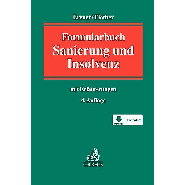 Formularbuch Sanierung und Insolvenz, Wolfgang Breuer