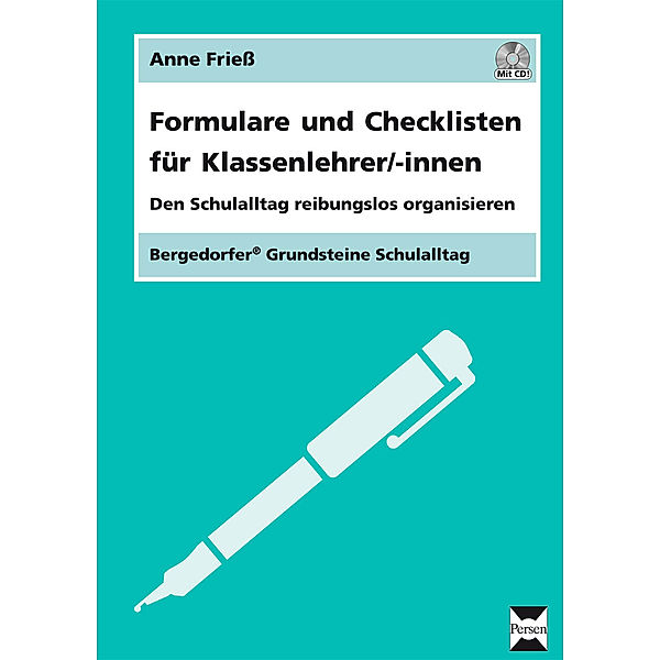 Formulare und Checklisten für Klassenlehrer, Anne Frieß