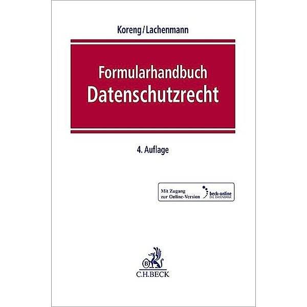 Formularhandbuch Datenschutzrecht, m. 1 Buch, m. 1 Online-Zugang